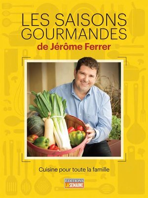 cover image of Les saisons gourmandes de Jérôme Ferrer